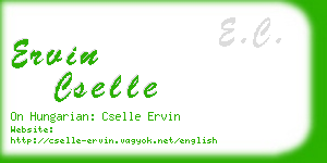 ervin cselle business card